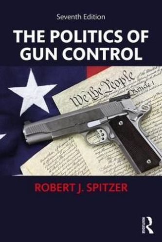 The Politics of Gun Control