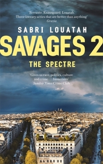Savages: The Spectre