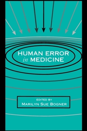 Human Error in Medicine