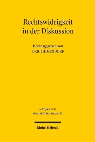 Rechtswidrigkeit in der Diskussion