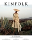 Kinfolk. Vol.24