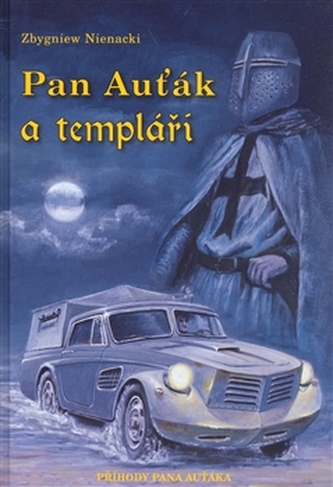 Pan Auťák a templáři