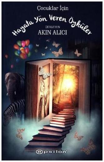 Hayata Yön Veren Öyküler