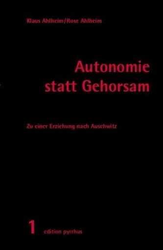 Autonomie statt Gehorsam
