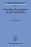 Aktienrechtliche Pflichten und Haftung von Vorstand und Aufsichtsrat in Bezug auf Steuergestaltungen.