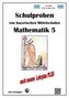 Mathematik 5 Schulproben bayerischer Mittelschulen nach LehrplanPLUS mit Lösungen