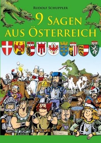 9 Sagen aus Österreich 9 Sagen aus Österreich
