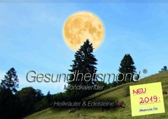 Gesundheitsmond®-Mondkalender 2019