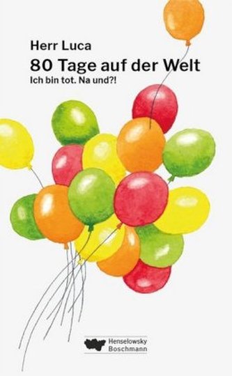 80 Tage auf der Welt