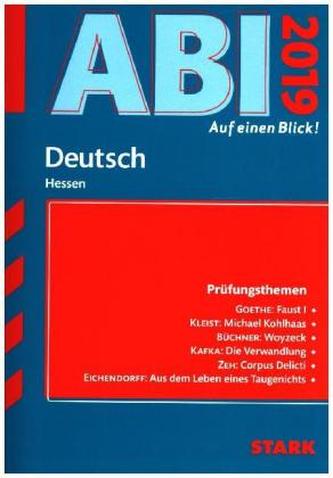 Abi - auf einen Blick! Deutsch Hessen 2019 Abi - auf einen Blick! Deutsch Hessen 2019