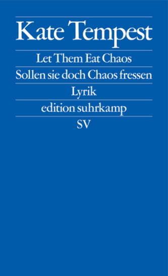 Let Them Eat Chaos / Sollen sie doch Chaos fressen