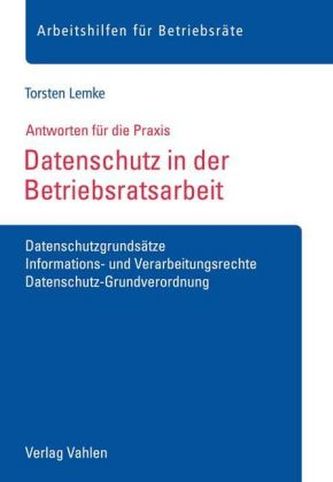 Datenschutz in der Betriebsratsarbeit