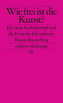 Wie frei ist die Kunst?
