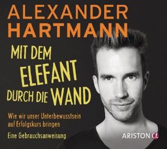 Mit dem Elefant durch die Wand, 1 Audio-CD