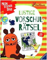 Mein Sticker Spaß Die Maus: Lustige Vorschulrätsel