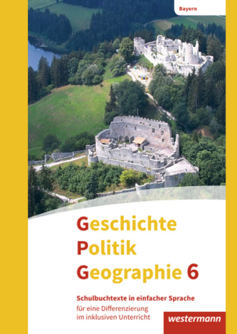 6. Schuljahr, Schulbuchtexte in einfacher Sprache für eine Differenzierung im inklusiven Unterricht, m. CD-ROM .