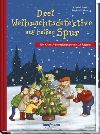 Drei Weihnachtsdetektive auf heißer Spur