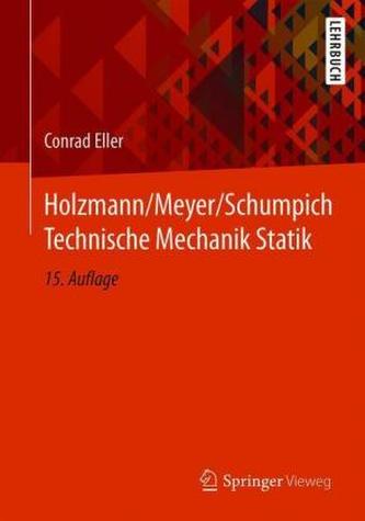 Holzmann/Meyer/Schumpich Technische Mechanik Statik