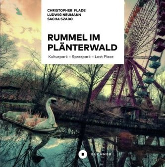 Rummel im Plänterwald Rummel im Plänterwald