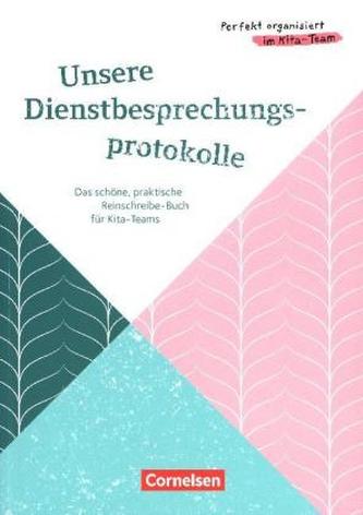 Unsere Dienstbesprechungsprotokolle