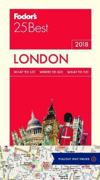 Fodor's 25 Best London 2018