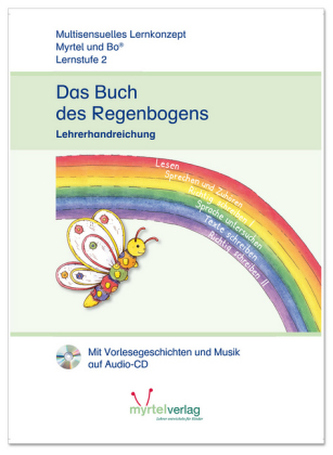 Deutsch Lernstufe 2: Das Buch des Regenbogens, Lehrerhandreichung mit Audio-CD