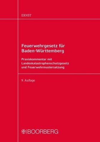Feuerwehrgesetz (FwG) für Baden-Württemberg, Kommentar