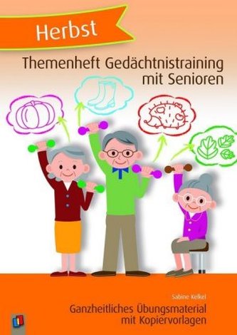 Themenheft Gedächtnistraining mit Senioren: Herbst