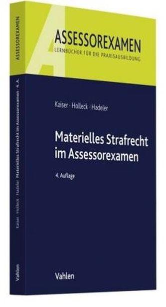 Materielles Strafrecht im Assessorexamen