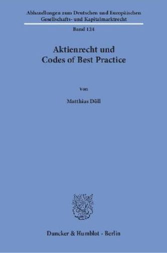 Aktienrecht und Codes of Best Practice