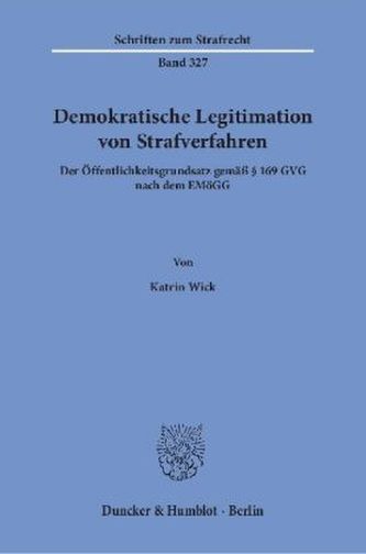 Demokratische Legitimation von Strafverfahren