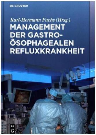 Management der Gastroösophagealen Refluxkrankheit