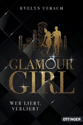 Glamour Girl - Wer liebt, verliert