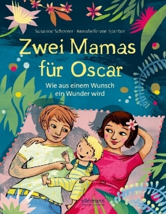 Zwei Mamas für Oscar Zwei Mamas für Oscar