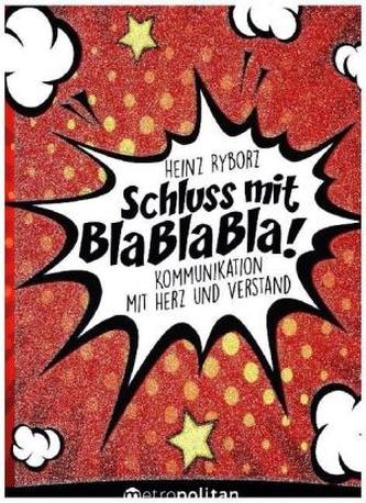Schluss mit BlaBlaBla!