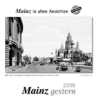 Mainz gestern 2019