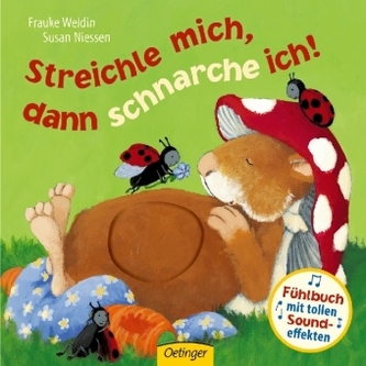 Streichle mich, dann schnarche ich!, m. Soundeffekten