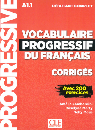 Vocabulaire progressif du français, Niveau débutant - 3ème édition. Corrigés + Audio-CD