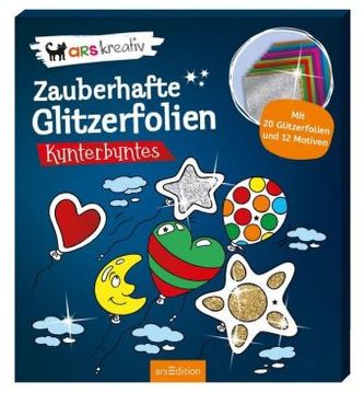 Zauberhafte Glitzerfolien - Kunterbuntes