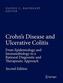 Crohn's Disease and Ulcerative Colitis