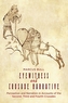 Eyewitness and Crusade Narrative - Perception and Narration in Accounts of the Second, Third and Fourth Crusades