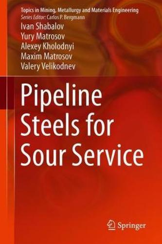 Pipeline Steels for Sour Service