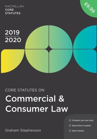 Core Statutes on Commercial & Consumer Law 2019-20