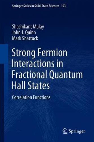 Strong Fermion Interactions in Fractional Quantum Hall States