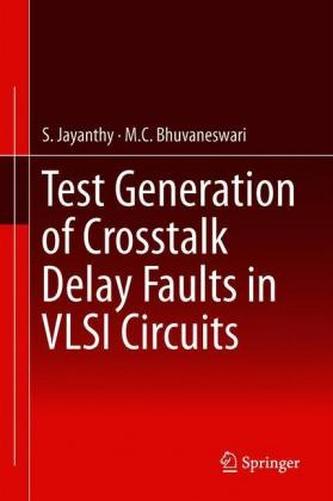 Test Generation of Crosstalk Delay Faults in VLSI Circuits
