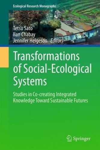 Transformations of Social-Ecological Systems
