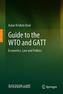 Guide to the WTO and GATT