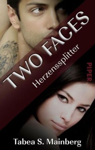 Two Faces - Herzenssplitter Two Faces - Herzenssplitter