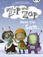 Bug Club Yellow B/1C Zip and Zap meet the Sam