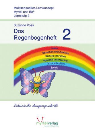 Lernstufe 2: Das Regenbogenheft 2 - Lateinische Ausgangsschrift